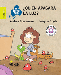 �QUI�N APAGAR� LA LUZ?