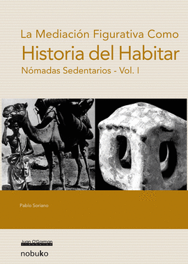 LA MEDIACI�N FIGURATIVA COMO HISTORIA DEL HABITAR