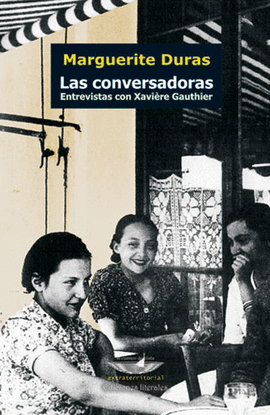CONVERSADORAS, LAS