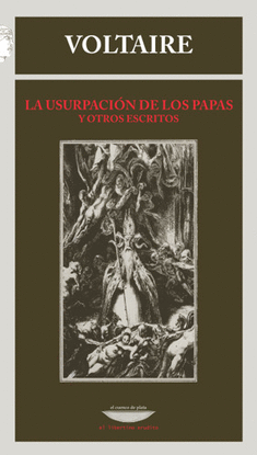 LA USURPACIN DE LOS PAPAS Y OTROS ESCRITOS