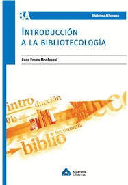 INTRODUCCIN A LA BIBLIOTECOLOGA