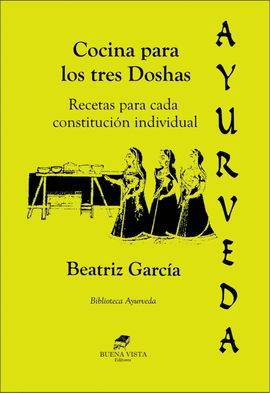 AYURVEDA COCINA PARA LOS TRES DOSHAS