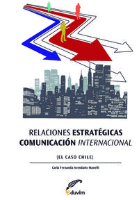 RELACIONES ESTRAT�GICAS - COMUNICACI�N INTERNACIONAL.	EL CAS