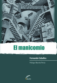 MANICOMIO, EL.