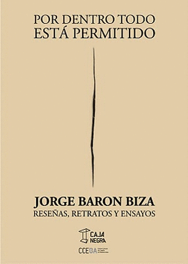 POR DENTRO TODO ESTA PERMITIDO:RESE�AS, RETRATOS Y ENSAYOS