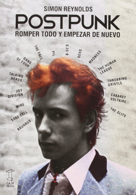 POSTPUNK ROMPER TODO Y EMPEZAR DE NUEVO