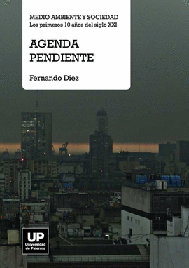 AGENDA PENDIENTE : MEDIO AMBIENTE Y SOCIEDAD