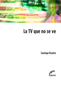 LA TV QUE NO SE VE