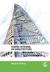 DISE�O INTEGRAL EN ARQUITECTURA