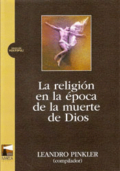 LA RELIGION EN LA EPOCA DE LA MUERTE DE DIOS