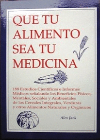 QUE TU ALIMENTO SEA TU MEDICINA