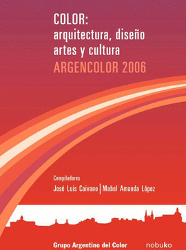 COLOR: ARQUITECTURA, DISEO, ARTES Y CULTURA