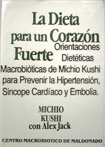 LA DIETA PARA UN CORAZN FUERTE