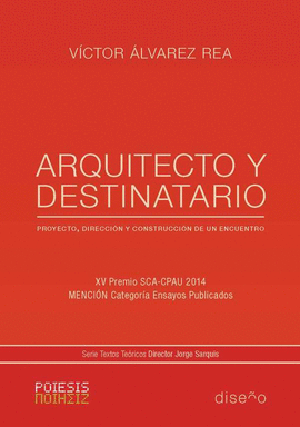 ARQUITECTO Y DESTINATARIO