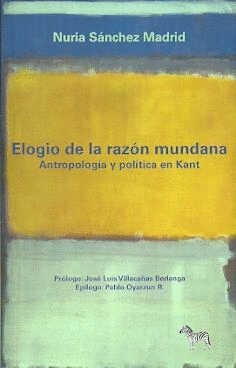 ELOGIO DE LA RAZ�N MUNDANA