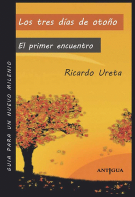 LOS TRES D�AS DE OTO�O