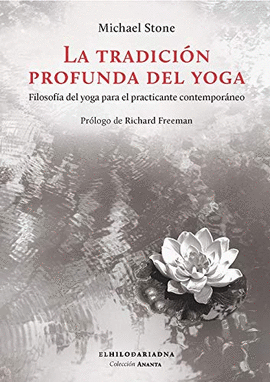 TRADICION PROFUNDA DEL YOGA,LA