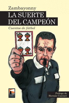 SUERTE DEL CAMPEON,LA