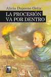 LA PROCESIN VA POR DENTRO