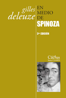 EN MEDIO DE SPINOZA (3 EDICION)