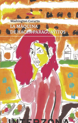LA M�QUINA DE HACER PARAGUAYITOS