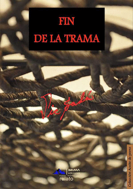 FIN DE LA TRAMA