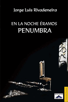 EN LA NOCHE �RAMOS PENUMBRA