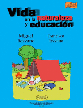 VIDA EN LA NATURALEZA Y EDUCACI�N