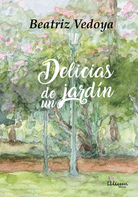 DELICIAS DE UN JARD�N