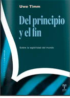 DEL PRINCIPIO Y EL FIN. SOBRE LA LEGIBILIDAD DEL MUNDO