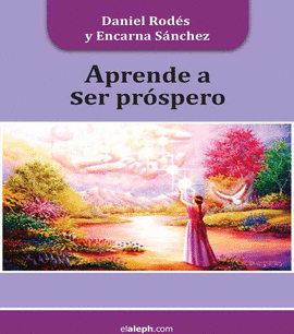 APRENDE A SER PROSPERO