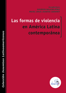 LAS FORMAS DE VIOLENCIA EN AMRICA LATINA CONTEMPORNEA