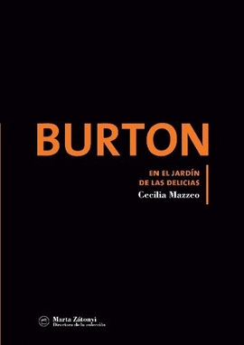 BURTON. EN EL JARDN DE LAS DELICIAS