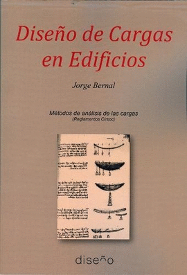 DISE�O DE CARGAS EN EDIFICIOS. METODOS DE ANALISIS DE CARGAS (REGLAMENTO CIRSOC)