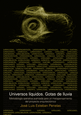 UNIVERSOS LIQUIDOS GOTAS DE LLUVIA