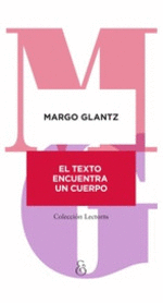 EL TEXTO ENCUENTRA UN CUERPO