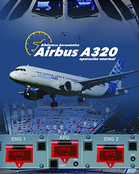 AIRBUS A320. OPERACIN ANORMAL