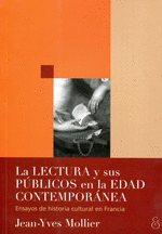 LA LECTURA Y SUS PBLICOS EN LA EDAD CONTEMPORNEA