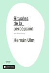 RITUALES DE LA PERCEPCIN
