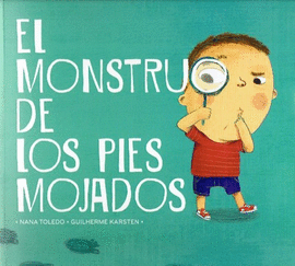 EL MONSTRUO DE LOS PIES MOJADOS