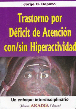 TRASTORNO POR DEFICIT DE ATENCION CON SIN HIPERACTIVIDAD