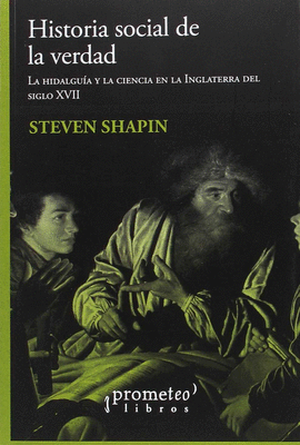 HISTORIA SOCIAL DE LA VERDAD