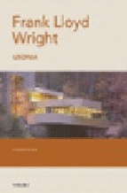 FRANK LLOYD WRIGHT