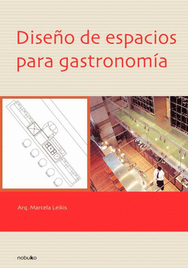 DISE�O DE ESPACIOS PARA GASTRONOM�A