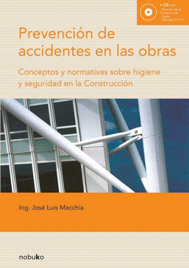 PREVENCION DE ACCIDENTES EN LAS OBRAS