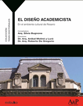 EL DISE�O ACADEMICISTA