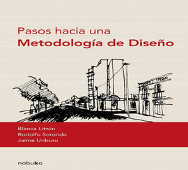 PASOS HACIA UNA METODOLOG�A DE DISE�O