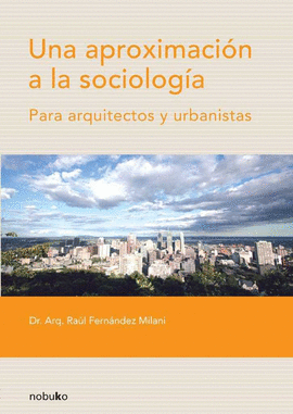 UNA APROXIMACION A LA SOCIOLOGIA