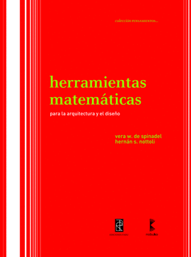 HERRAMIENTAS MATEMATICAS  PARA LA ARQUITECTURA Y EL DISE�O