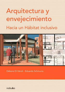 ARQUITECTURA Y ENVEJECIMIENTO